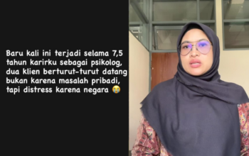 Curhatan Psikolog Viral, Klien Stres Berat Akibat Situasi Negara